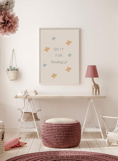 Do It for Yourself, Poster