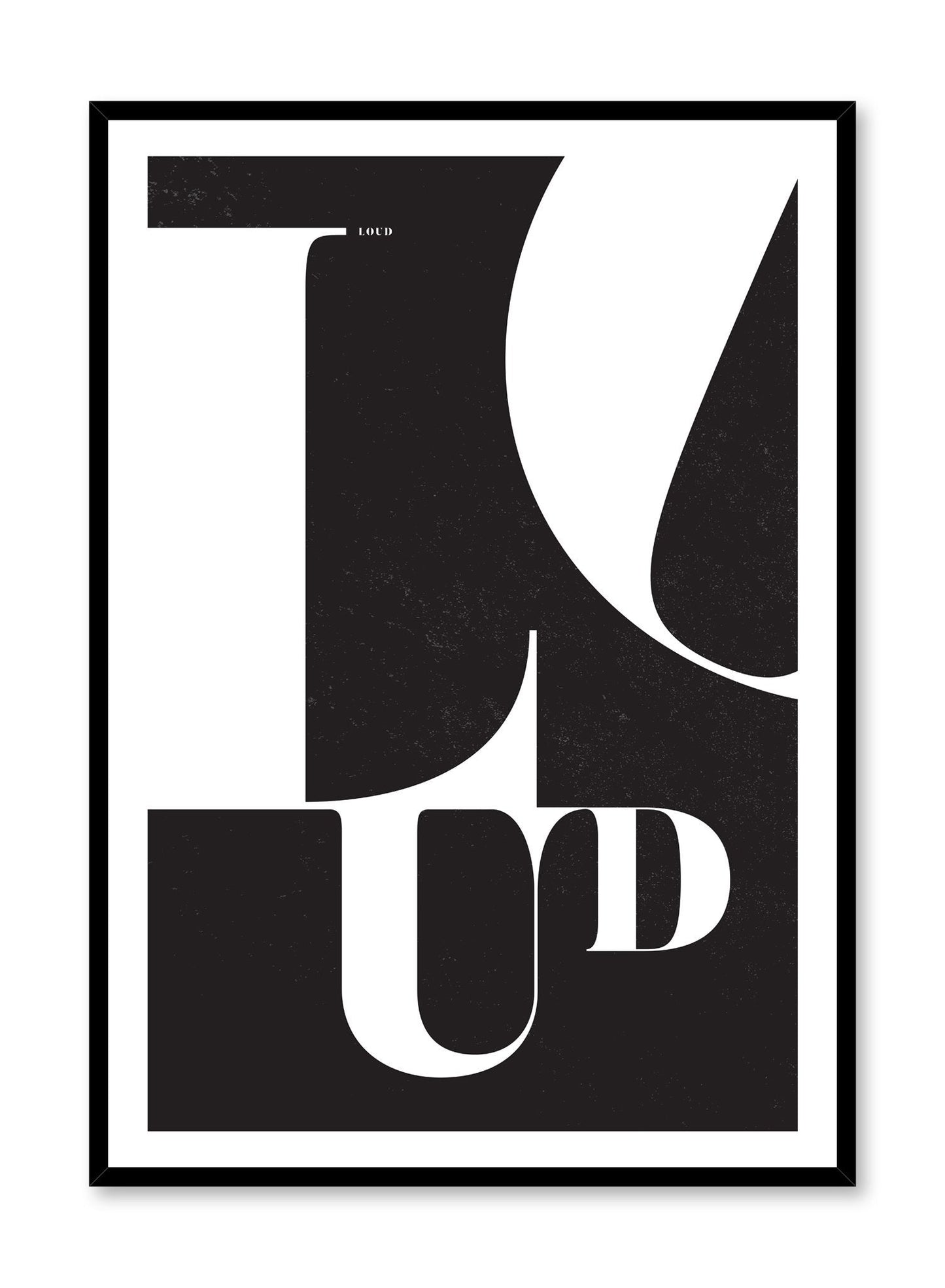 Loud, Poster