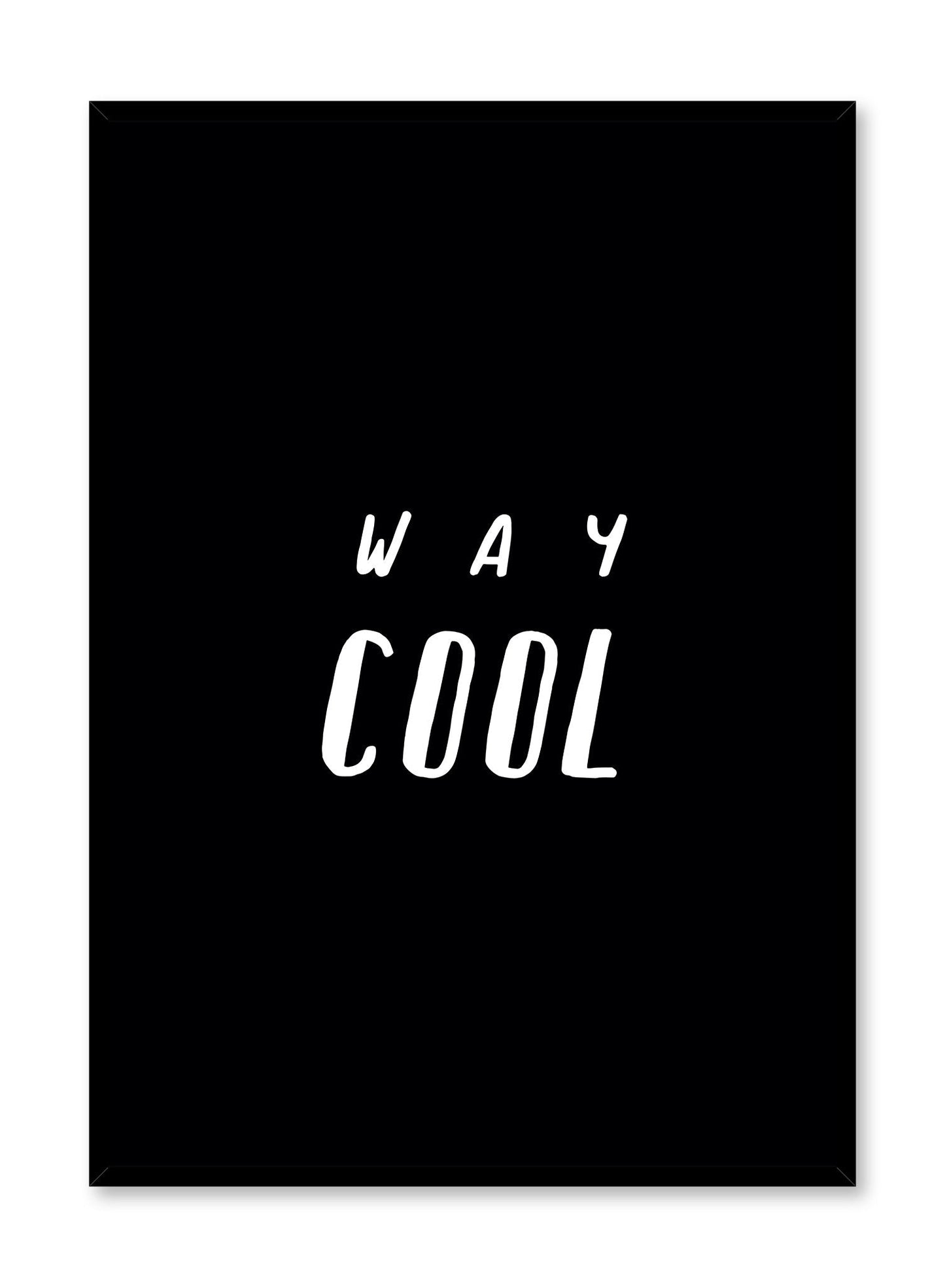 Way Cool, Poster