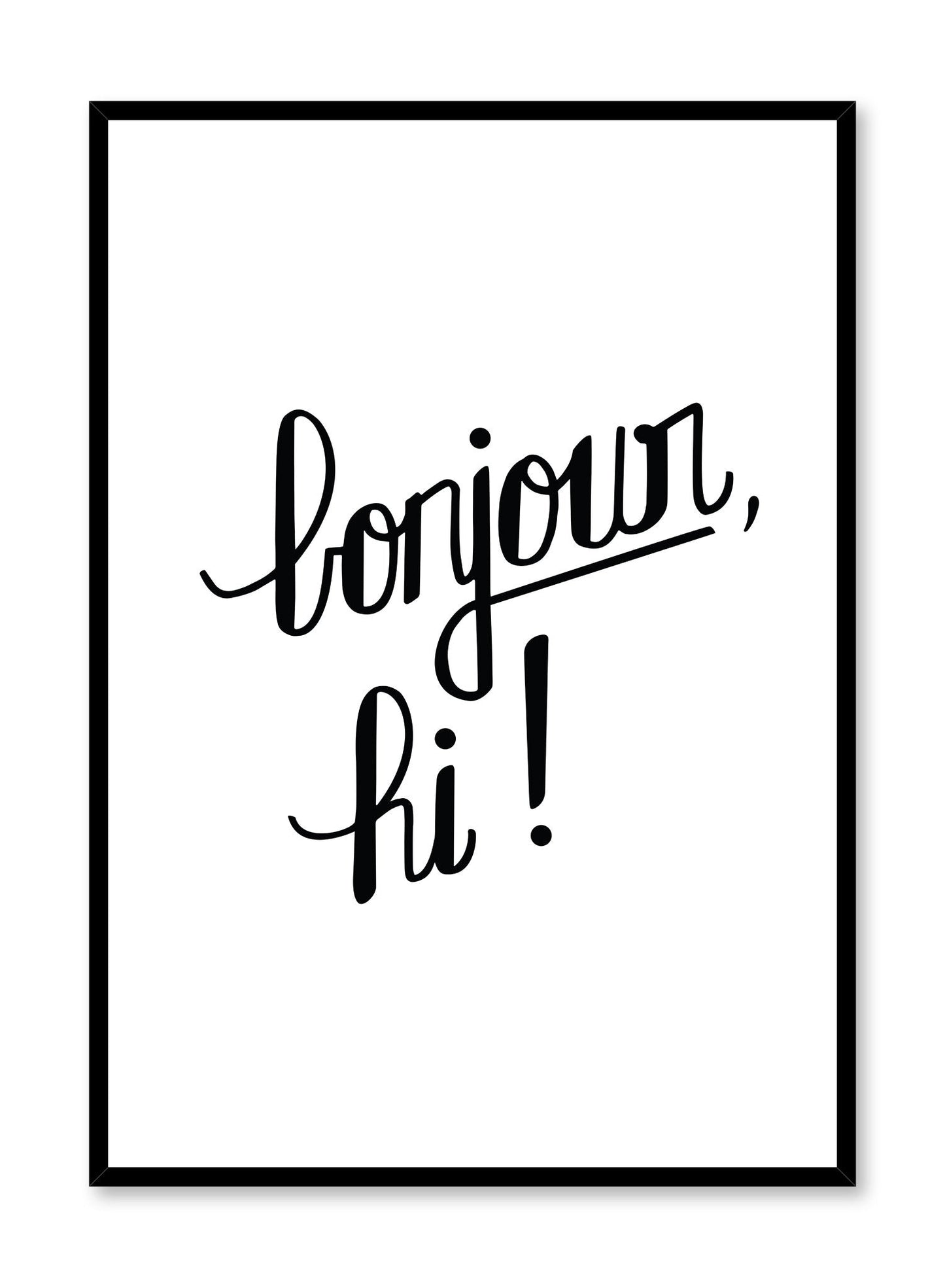 Bonjour, Poster
