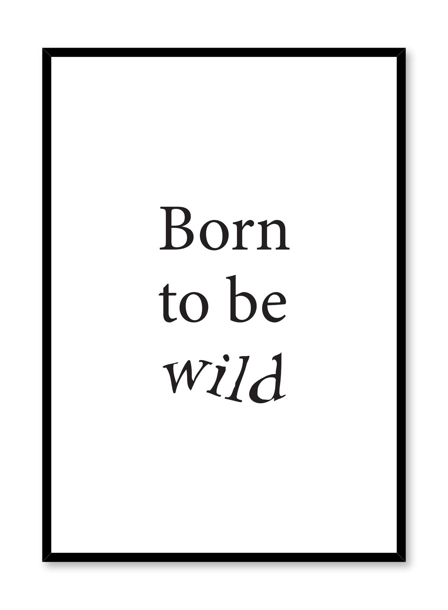 Born To Be Wild, Poster
