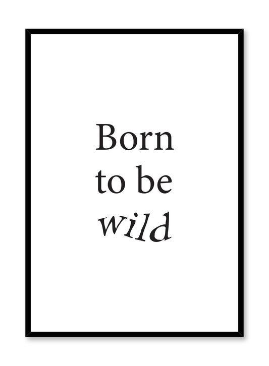 Born To Be Wild, Poster