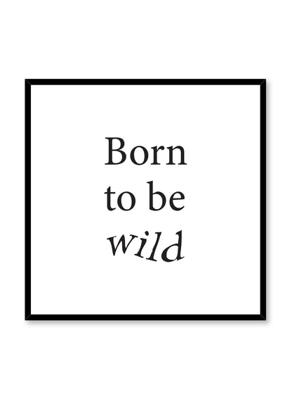 Born To Be Wild, Poster