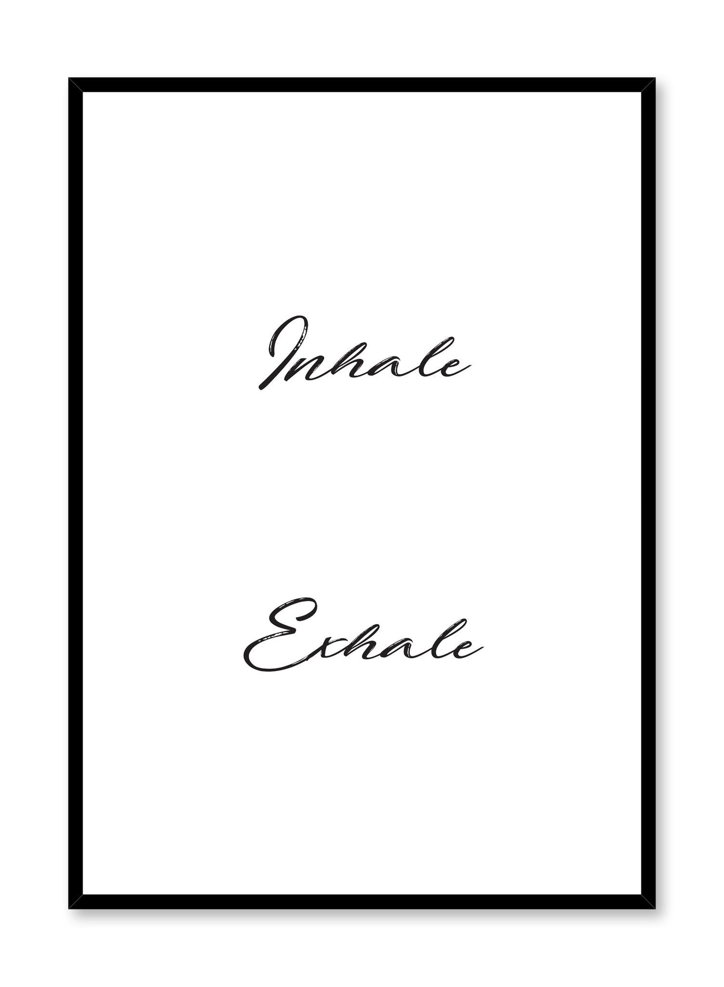 Inhale Exhale, Poster