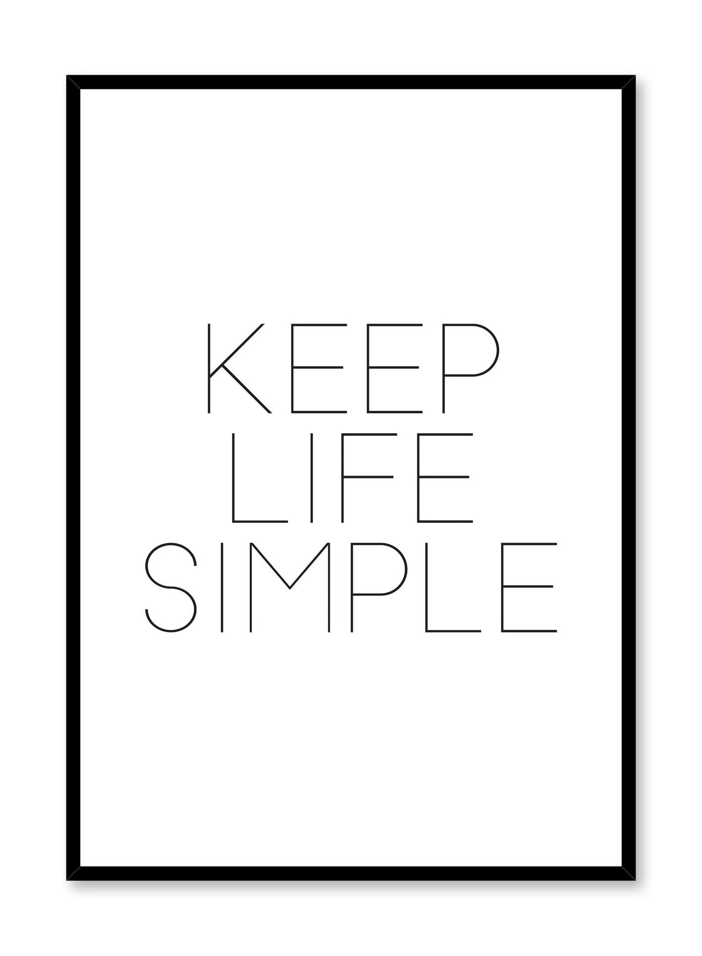 Keep Life Simple, Poster