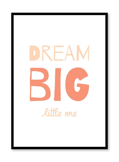 Dream Big in Peach, Poster