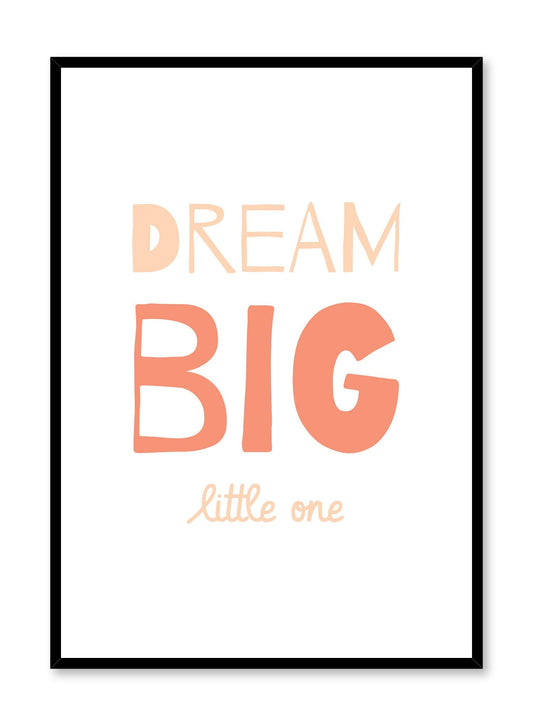 Dream Big in Peach, Poster