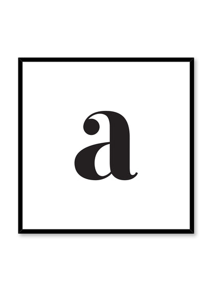 Lowercase Letter A, Poster