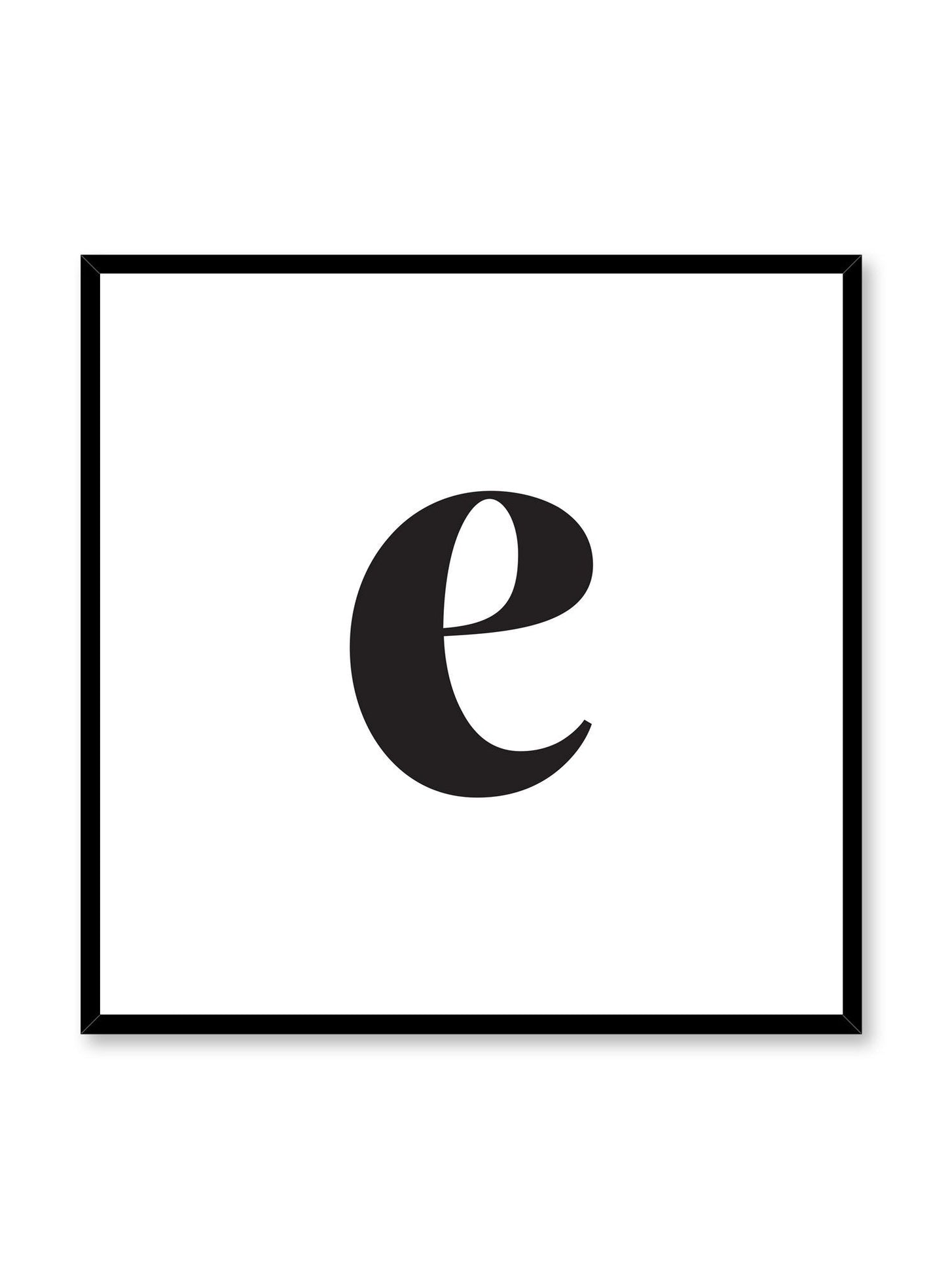 Lowercase Letter E, Poster
