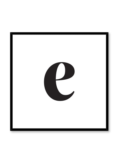 Lowercase Letter E, Poster