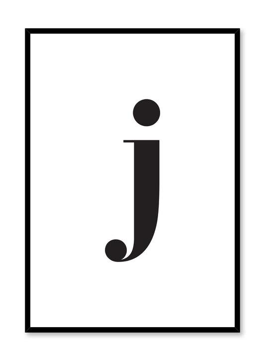 Lowercase Letter J, Poster