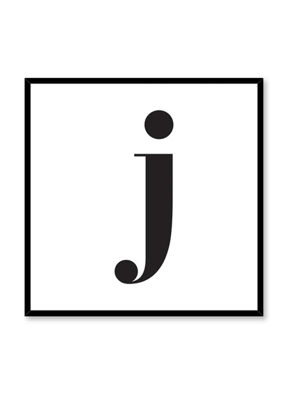 Lowercase Letter J, Poster