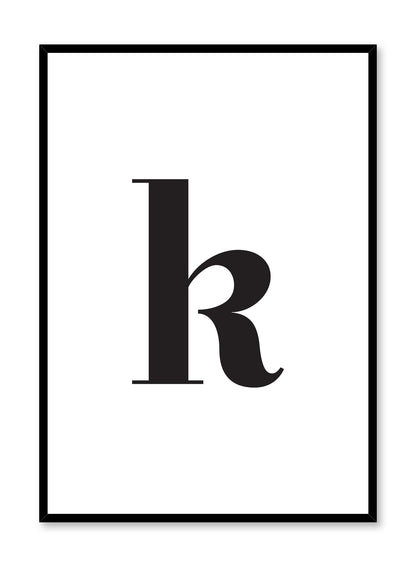 Lowercase Letter K, Poster