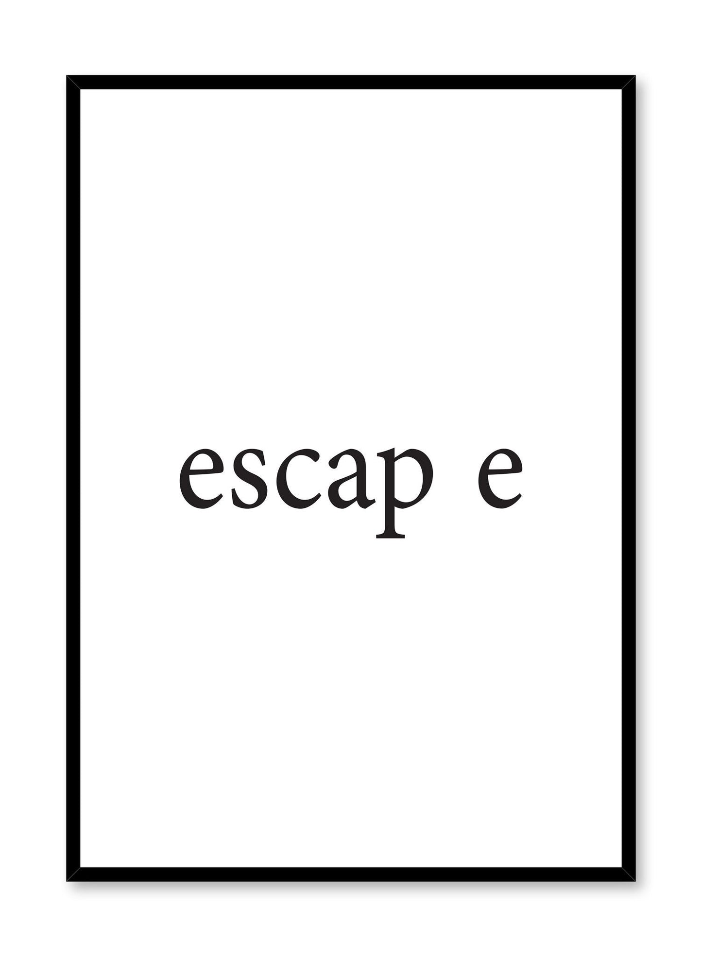 Escape, Poster