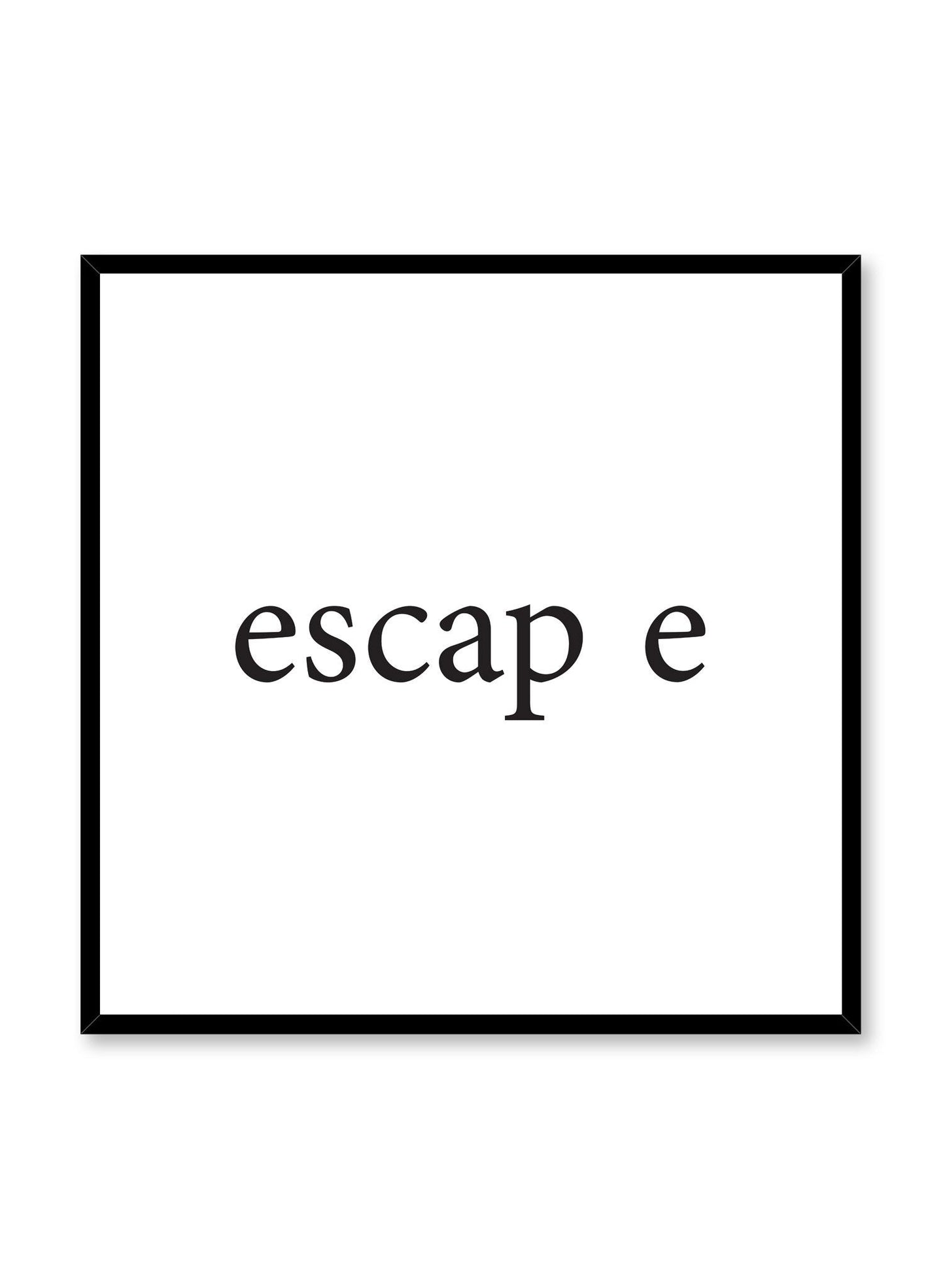 Escape, Poster