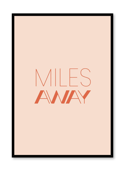 Miles Away, Poster