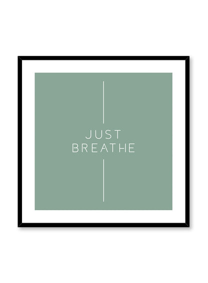 Breathe in Green, Poster