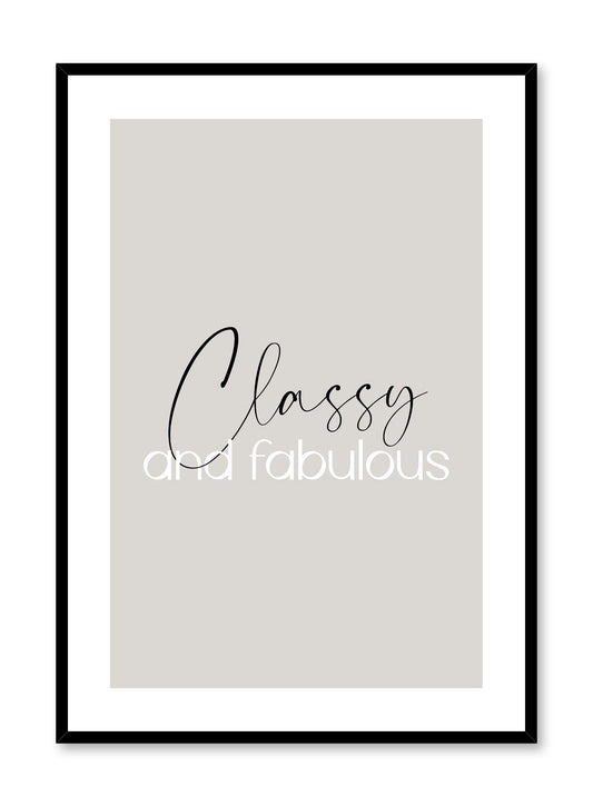Classy & Fabulous, Poster