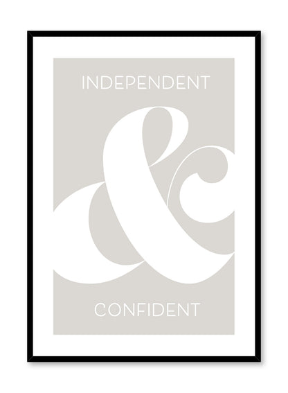 Independent & Confident, Poster