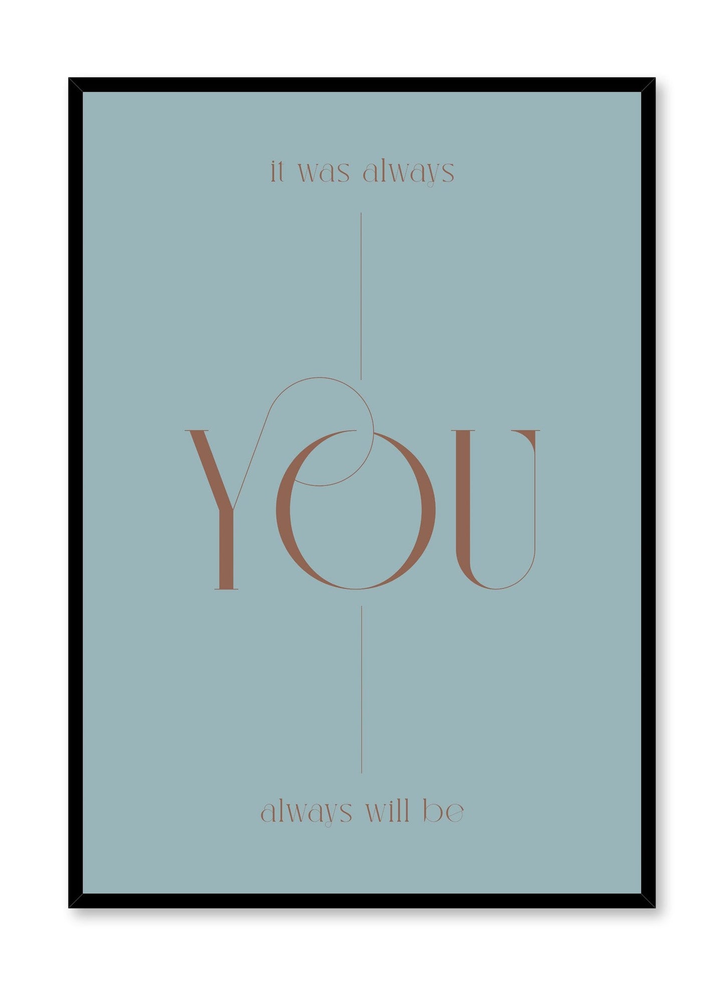 It Was Always You, Poster