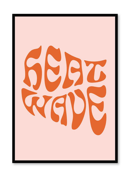 Heat Wave, Poster